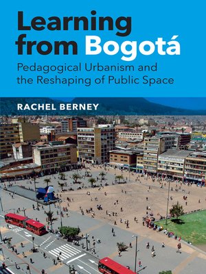 cover image of Learning from Bogotá